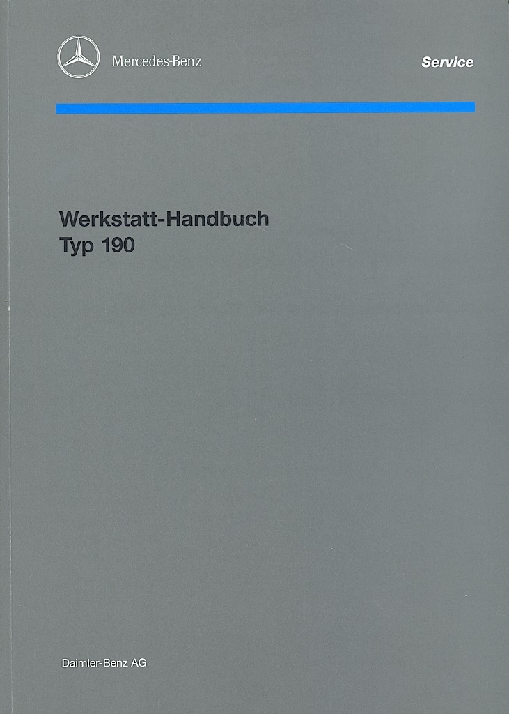 Werkstatthandbuch Mercedes-Benz Typ 190 (deutsch) | Werkstatthandbücher